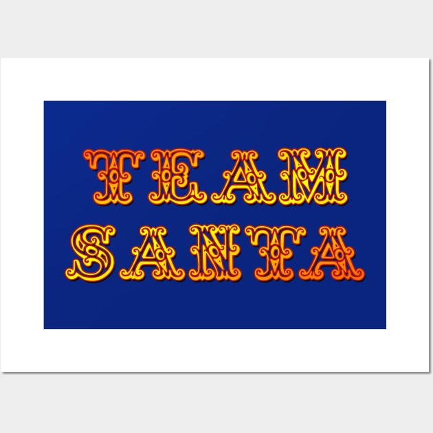 Team Santa Wall Art by Scar